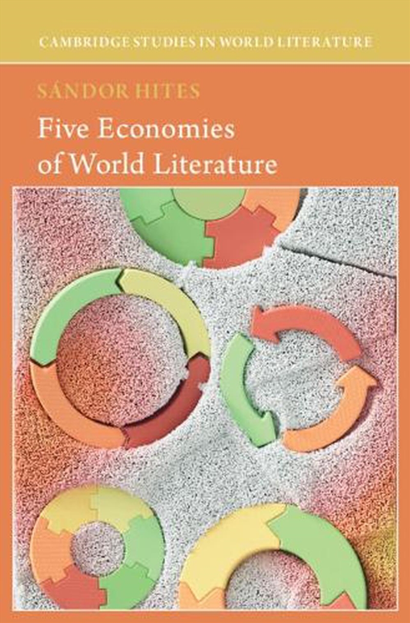 Five Economies Of World Literature/Product Detail/Literature & Poetry
