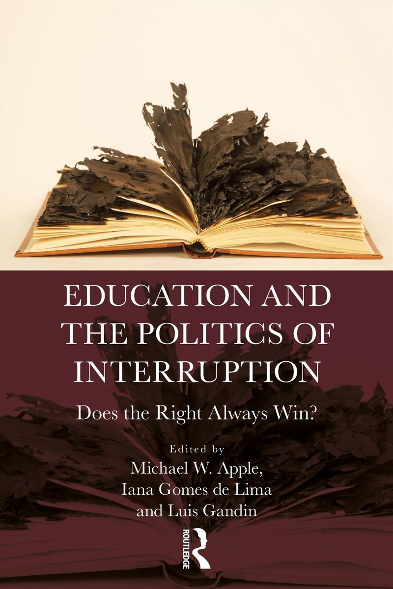 Education and the Politics of Interruption/Product Detail/Education & Textbooks