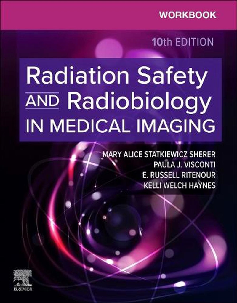 Workbook For Radiation Safety And Radiobiology In Medical Imaging/Product Detail/Healthcare