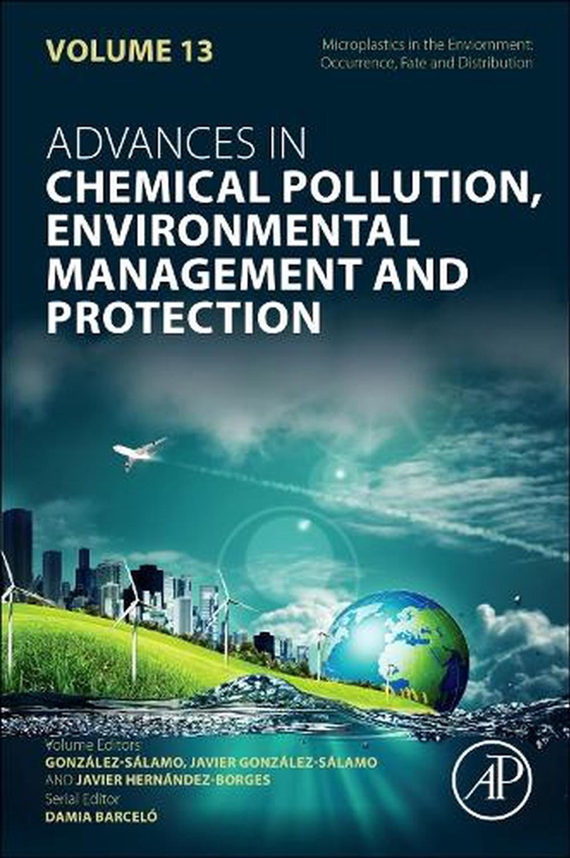 Microplastics In The Environment: Occurrence, Fate And Distribution : Volume 13/Product Detail/Science