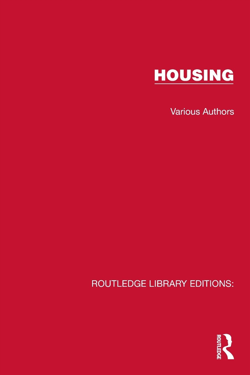 Routledge Library Editions: Housing/Product Detail/Society & Culture