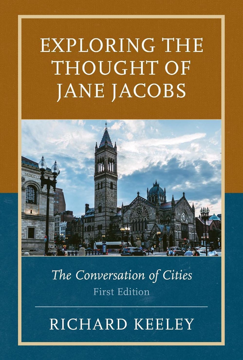 Exploring the Thought of Jane Jacobs: The Conversation of Cities/Product Detail/Architecture
