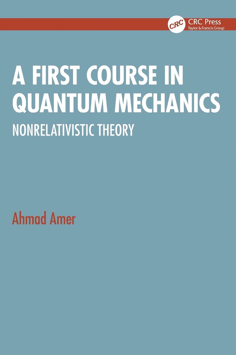 A First Course in Quantum Mechanics/Product Detail/Science