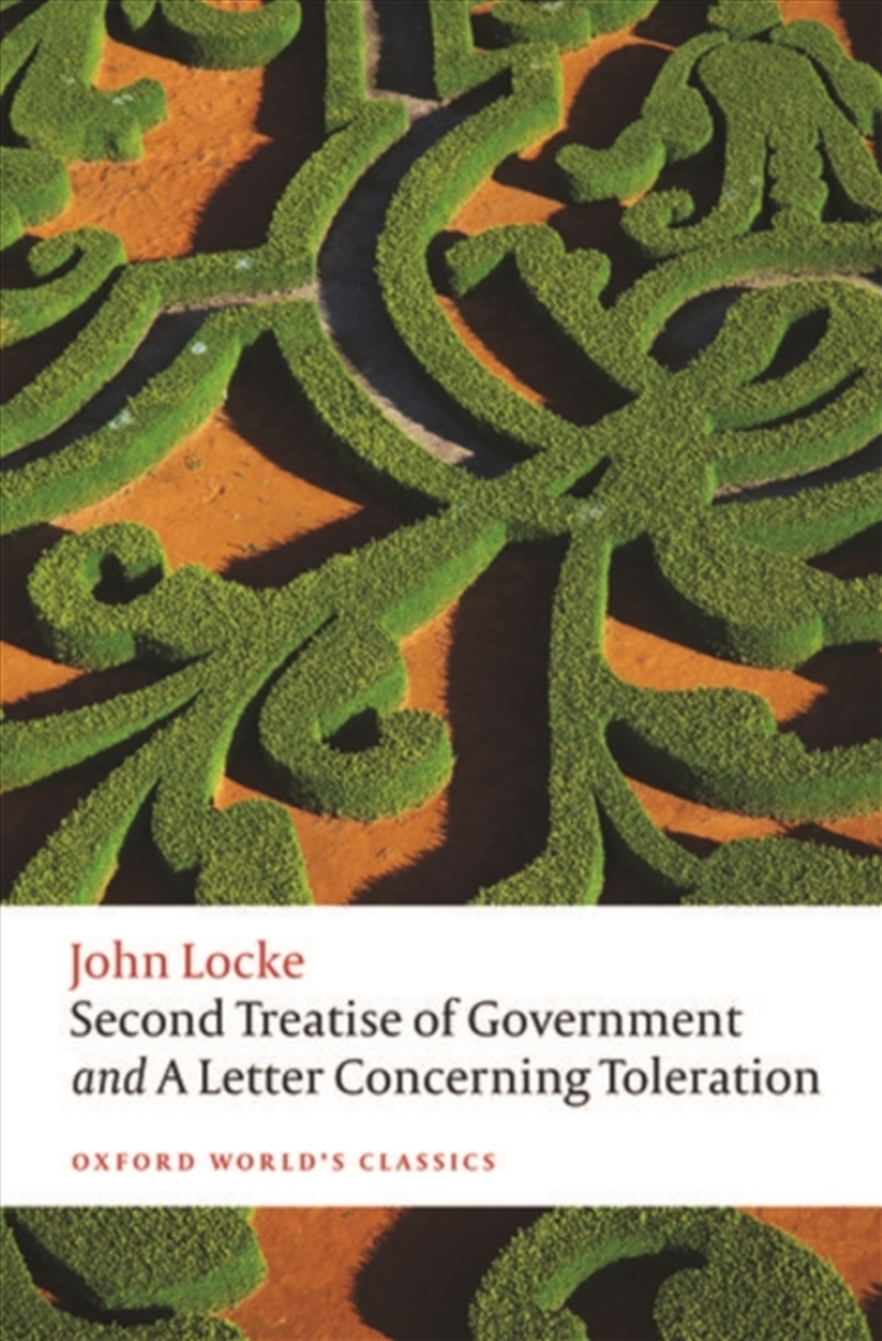 Second Treatise Of Government And A Letter Concerning Toleration/Product Detail/Reading