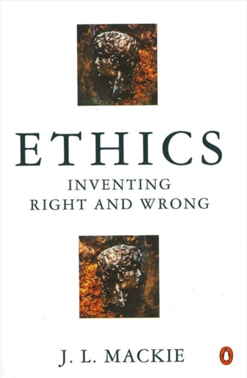 Ethics : Inventing Right And Wrong/Product Detail/Reading