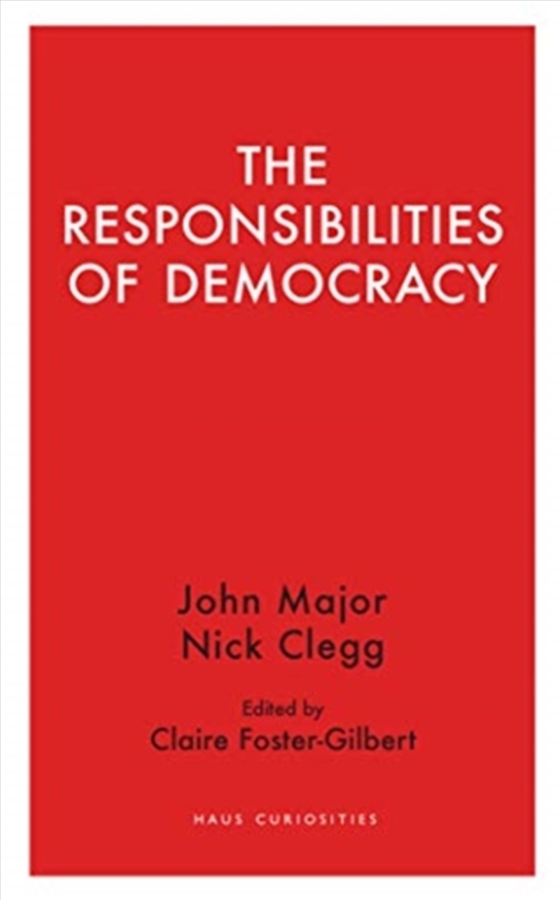 The Responsibilities Of Democracy/Product Detail/Politics & Government