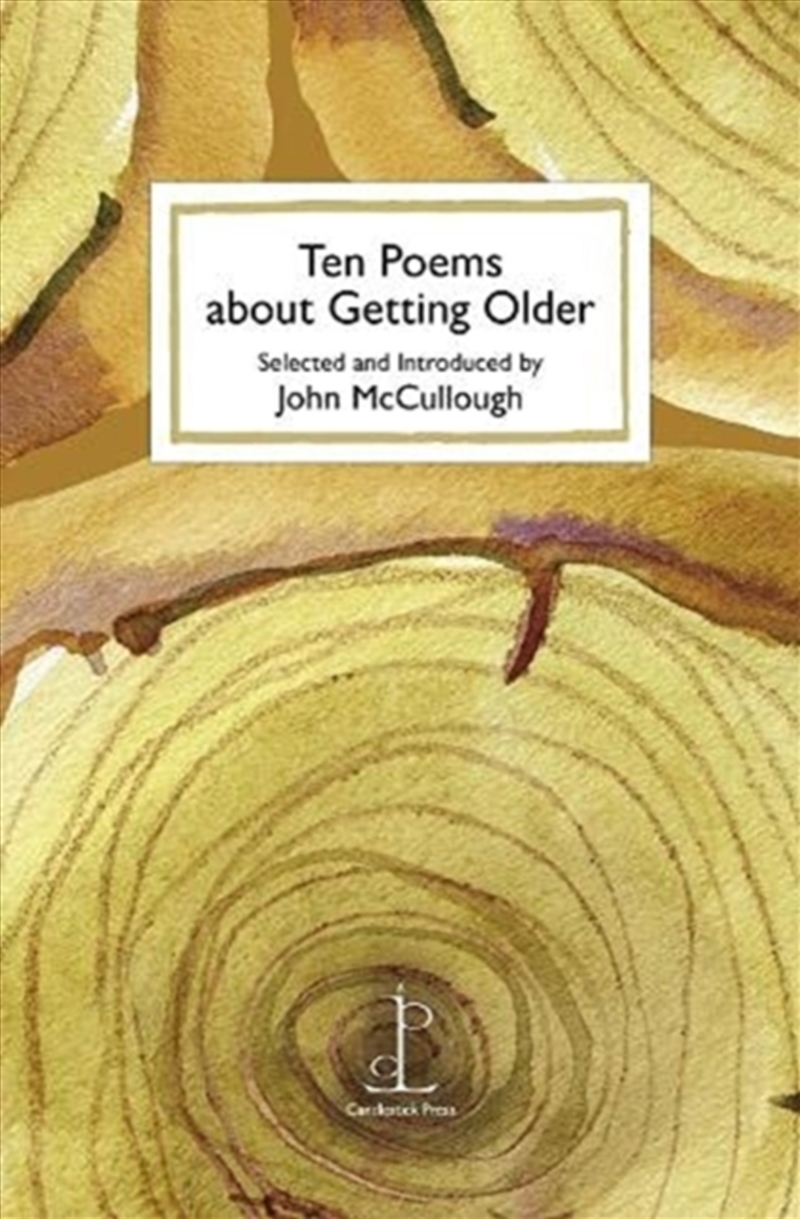 Ten Poems About Getting Older/Product Detail/Poetry