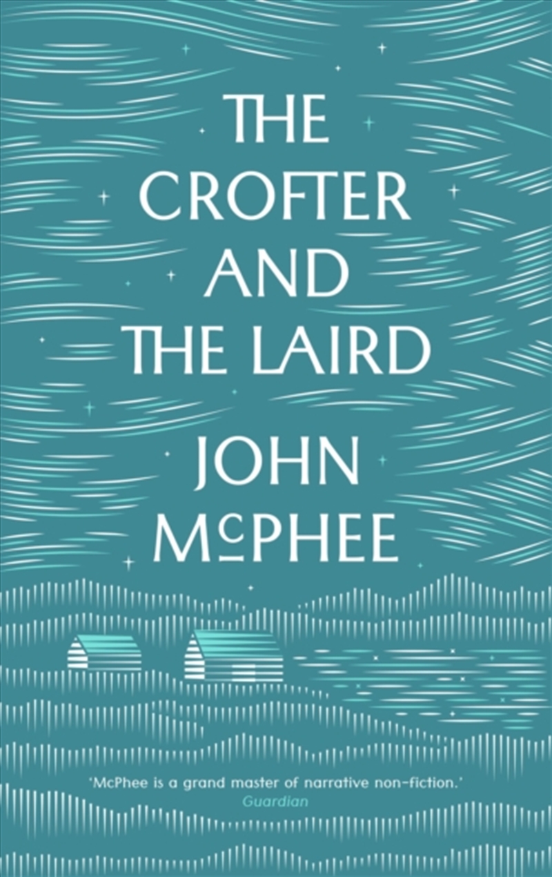 The Crofter And The Laird/Product Detail/Travel Writing