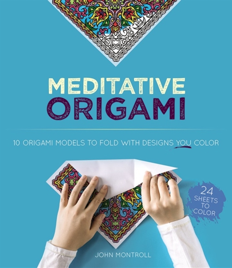Meditative Origami : 10 Origami Models To Fold With Designs You Color/Product Detail/Crafts & Handiwork