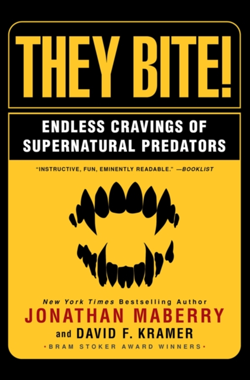 They Bite : Endless Cravings Of Supernatural Predators/Product Detail/Adult Books