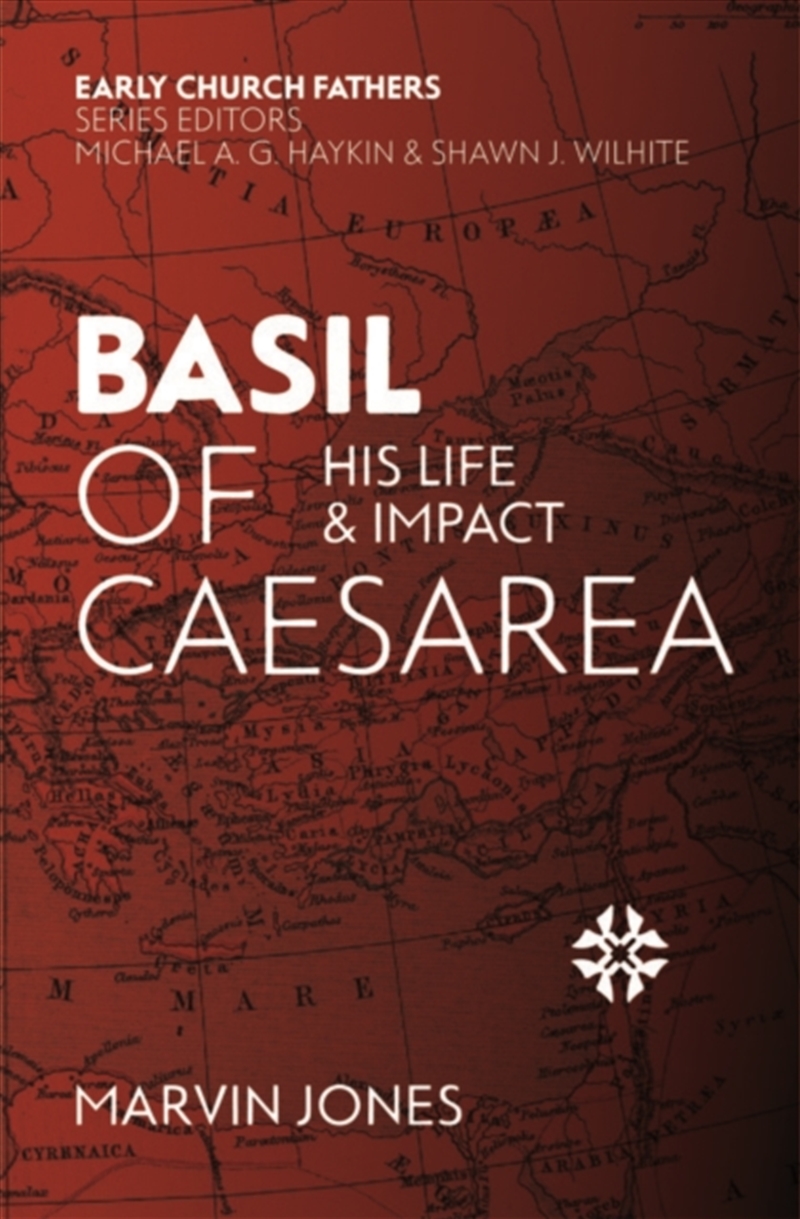 Basil Of Caesarea : His Life And Impact/Product Detail/Religion & Beliefs