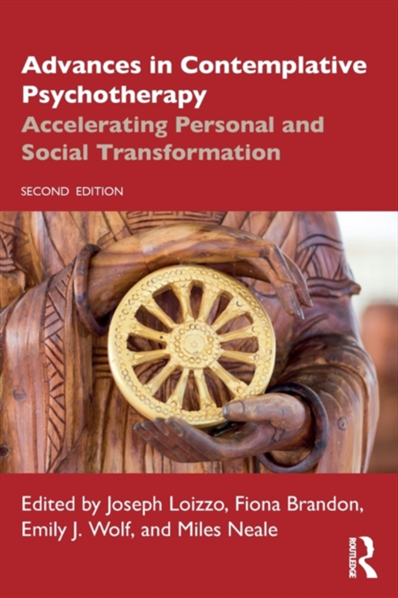 Advances In Contemplative Psychotherapy : Accelerating Personal And Social Transformation/Product Detail/Psychology