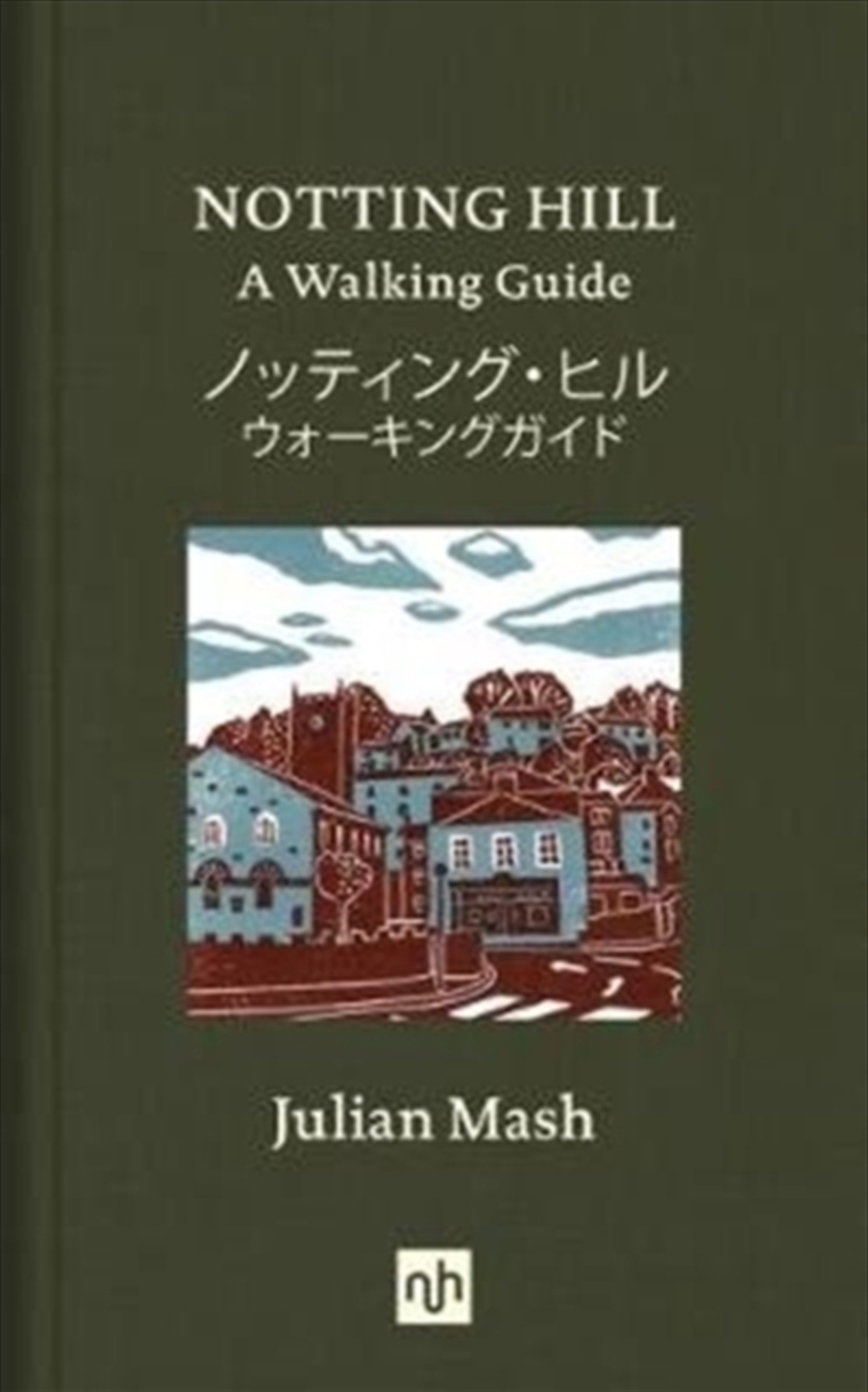 Notting Hill : A Walking Guide/Product Detail/Travel & Holidays