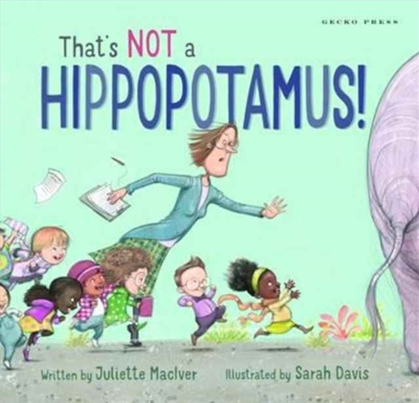 That's Not A Hippopotamus!/Product Detail/Early Childhood Fiction Books