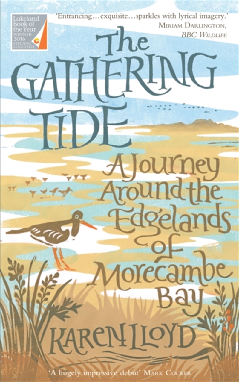 The Gathering Tide : A Journey Around The Edgelands Of Morecambe Bay/Product Detail/Animals & Nature