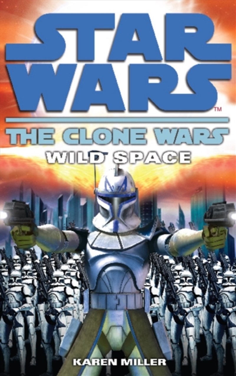 Clone Wars: Wild Space/Product Detail/Science Fiction Books