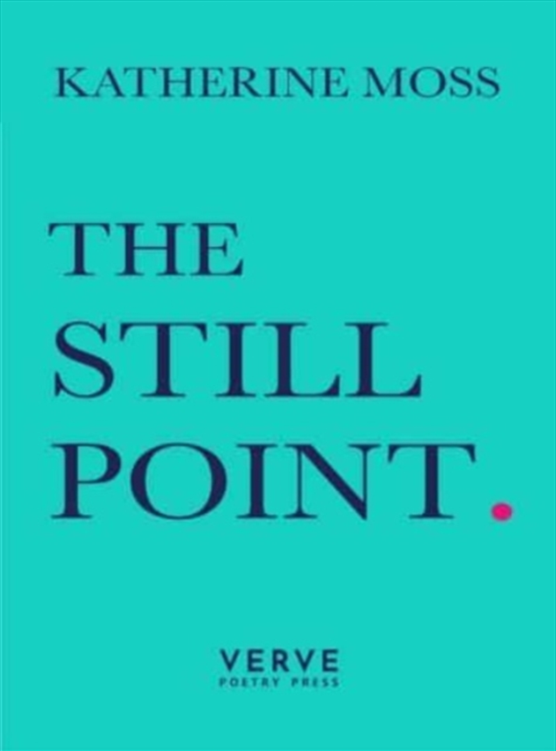 The Still Point/Product Detail/Poetry