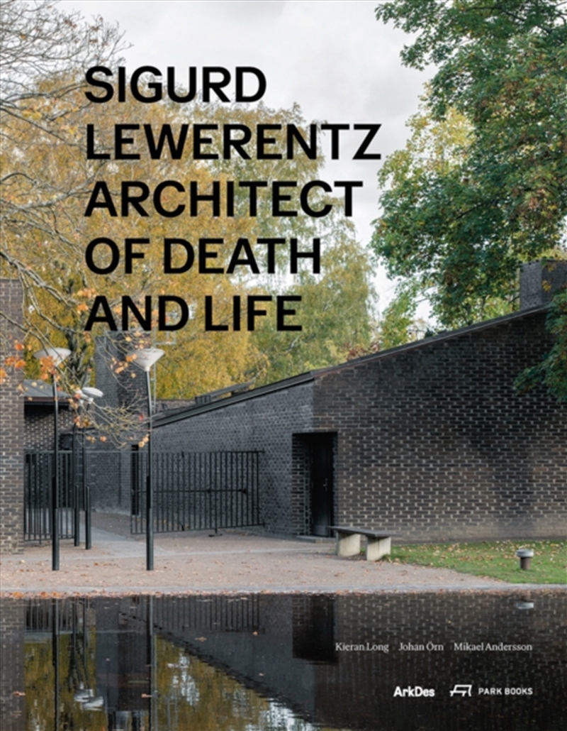 Sigurd Lewerentz : Architect Of Death And Life/Product Detail/House and Home Design