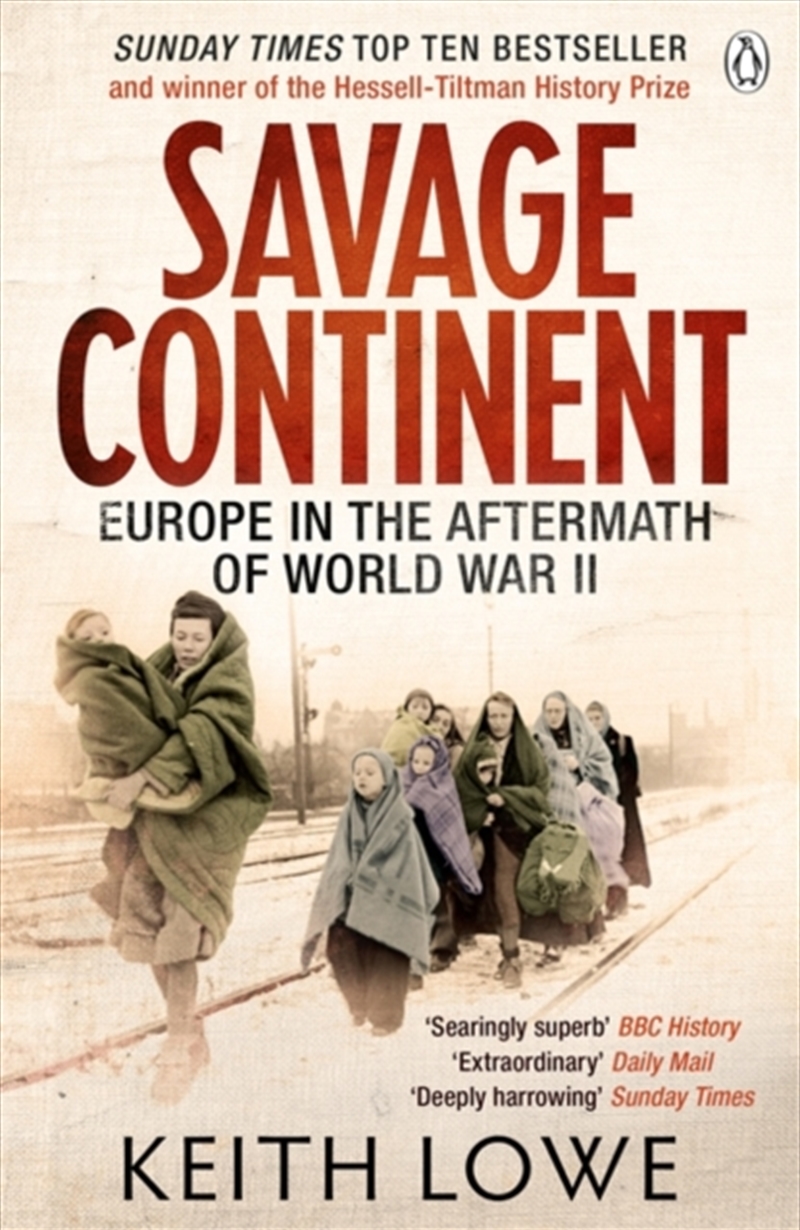 Savage Continent : Europe In The Aftermath Of World War Ii/Product Detail/History