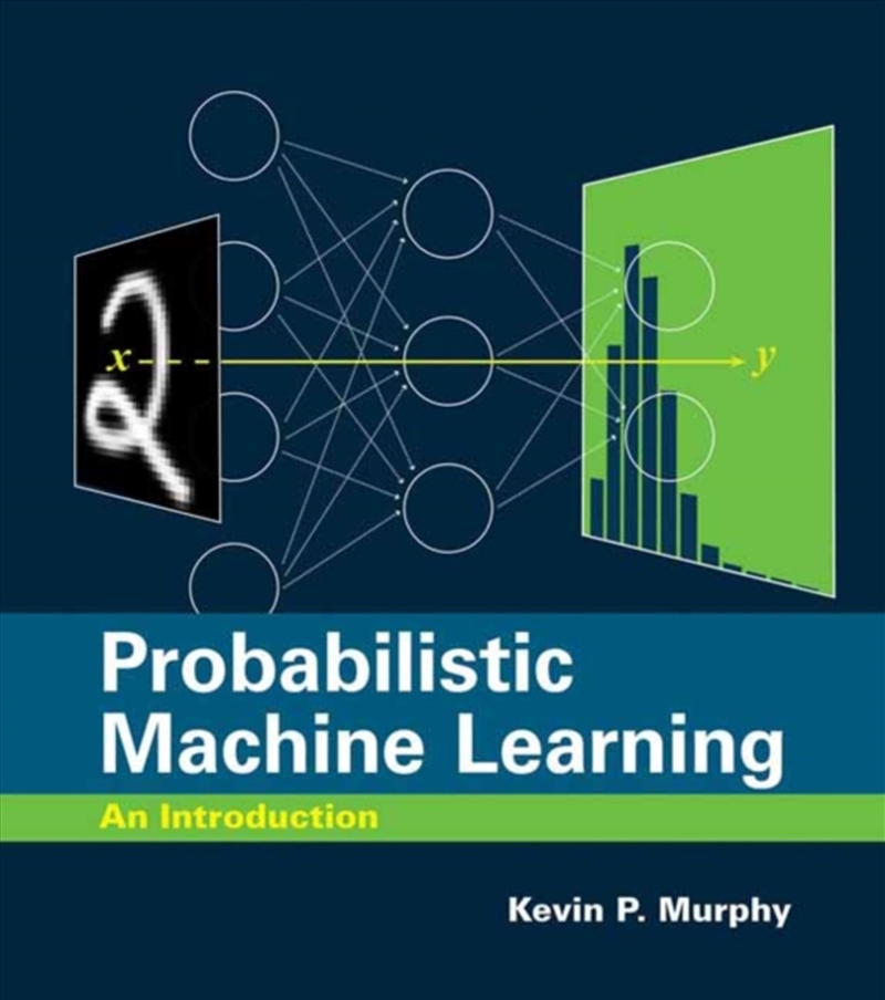 Probabilistic Machine Learning : An Introduction/Product Detail/Reading