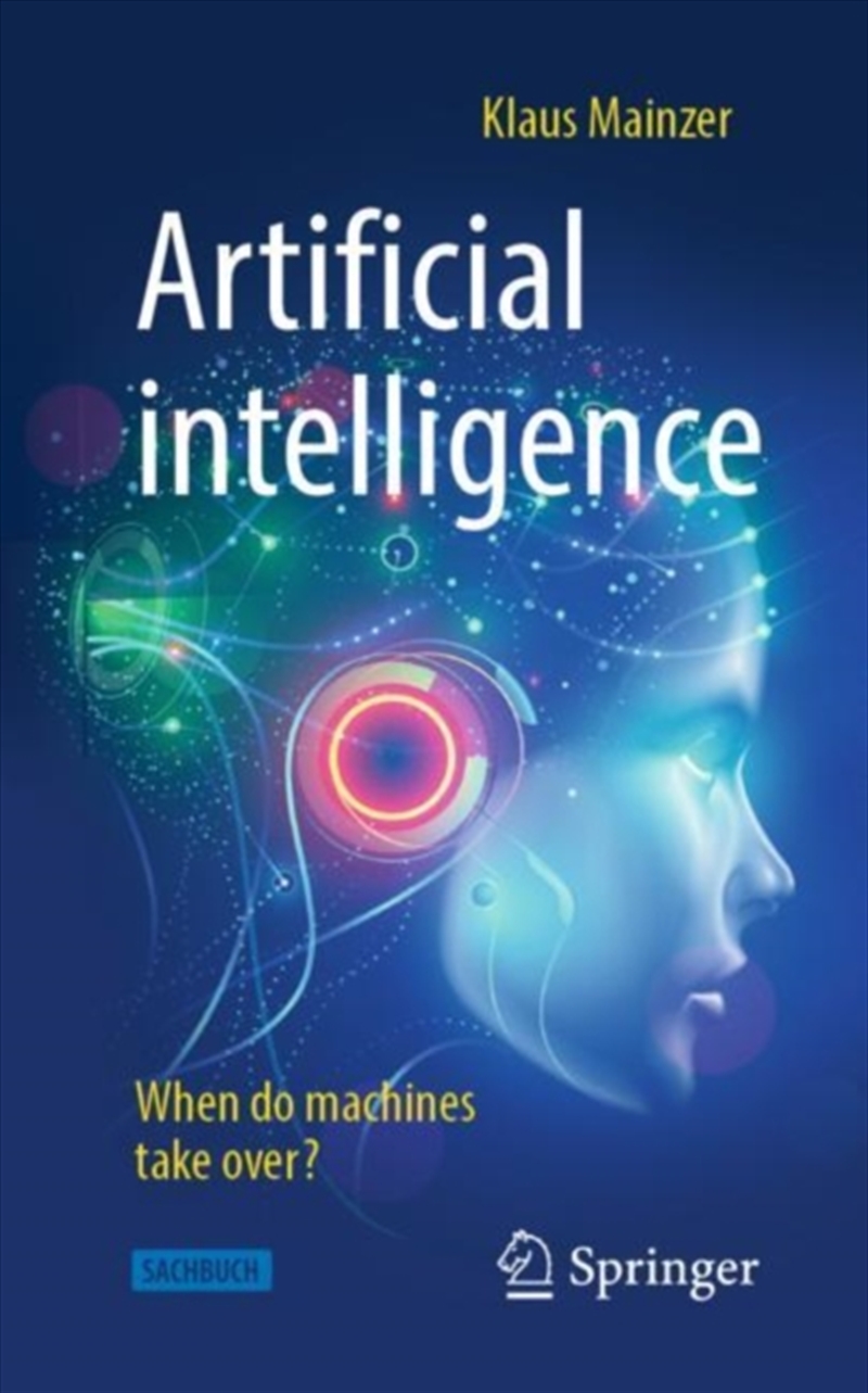 Artificial Intelligence - When Do Machines Take Over?/Product Detail/Science