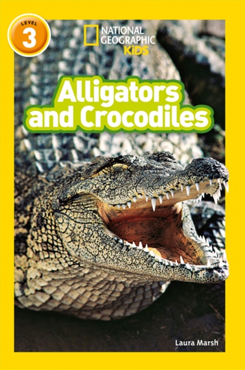 Alligators And Crocodiles : Level 3/Product Detail/Children