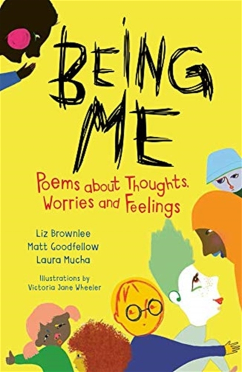 Being Me : Poems About Thoughts, Worries And Feelings/Product Detail/Early Childhood Fiction Books
