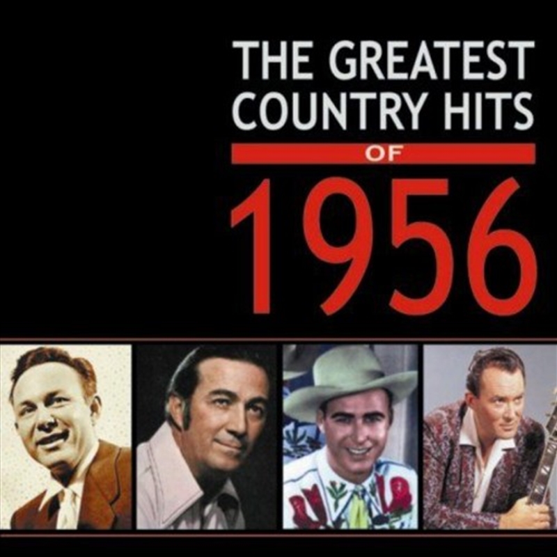 Greatest Country Hits Of 1956 (Import)/Product Detail/Country