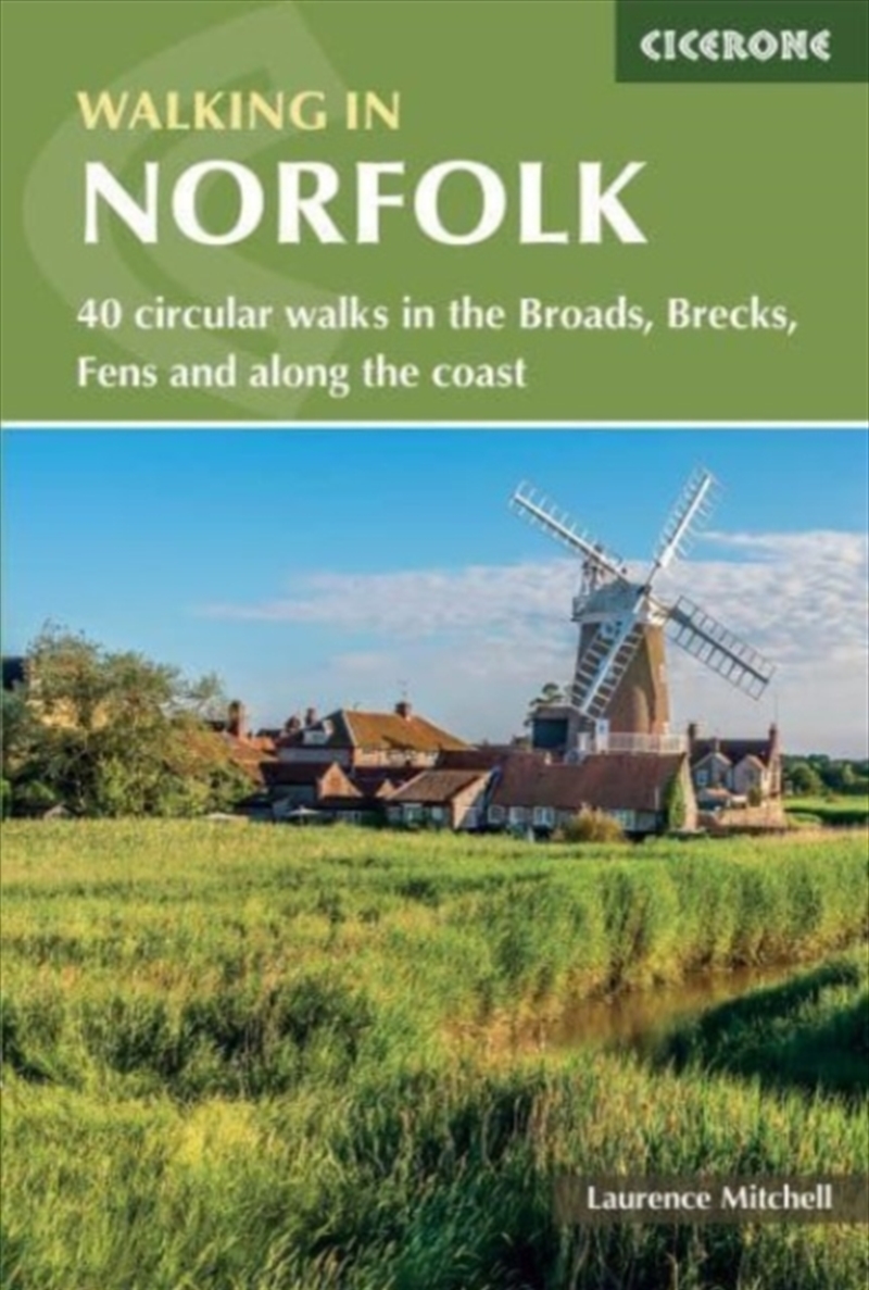 Walking In Norfolk : 40 Circular Walks In The Broads, Brecks, Fens And Along The Coast/Product Detail/Travel & Holidays