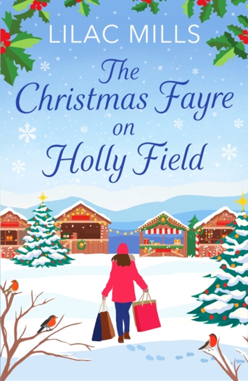 The Christmas Fayre On Holly Field : An Inspiring And Cosy Festive Romance/Product Detail/Romance