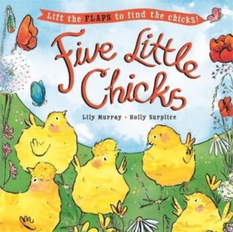 Five Little Chicks : Lift The Flaps To Find The Chicks/Product Detail/Early Childhood Fiction Books