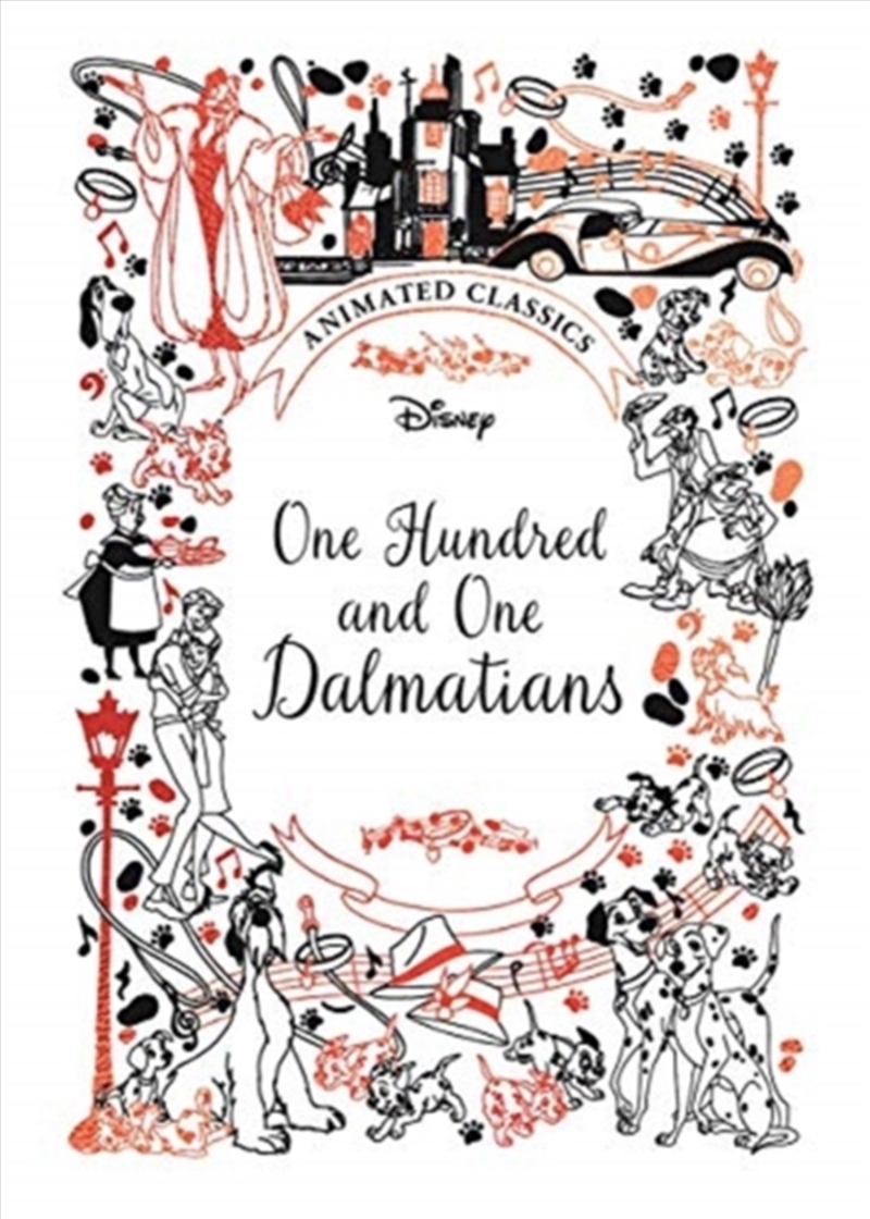 One Hundred And One Dalmatians (Disney Animated Classics) : A Deluxe Gift Book Of The Classic Film -/Product Detail/Childrens Fiction Books