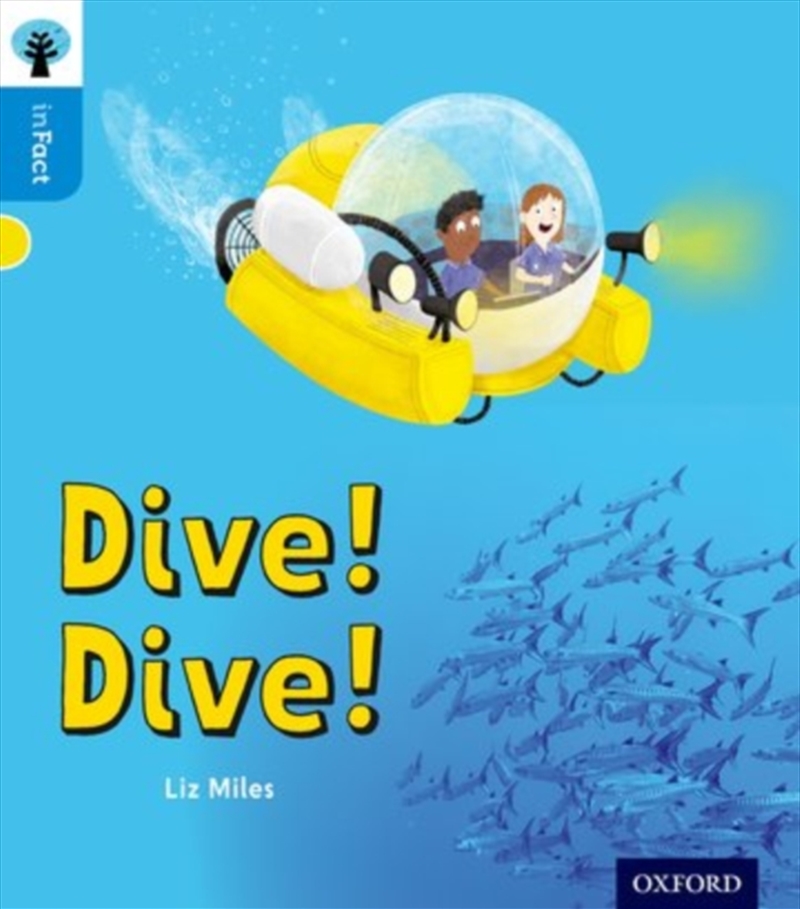 Oxford Reading Tree Infact: Oxford Level 3: Dive! Dive!/Product Detail/Education & Textbooks