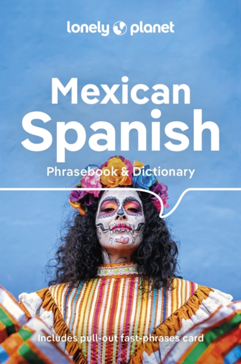 Lonely Planet Mexican Spanish Phrasebook & Dictionary/Product Detail/Language & Linguistics