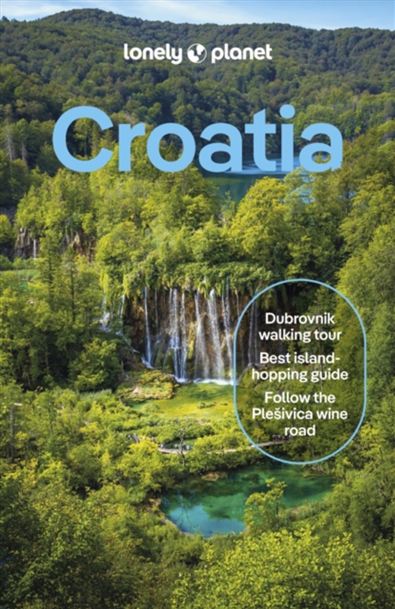 Lonely Planet Croatia : Detailed Itineraries  Travel Like A Local  Insider Tips  Covers Zagreb, C/Product Detail/Travel & Holidays