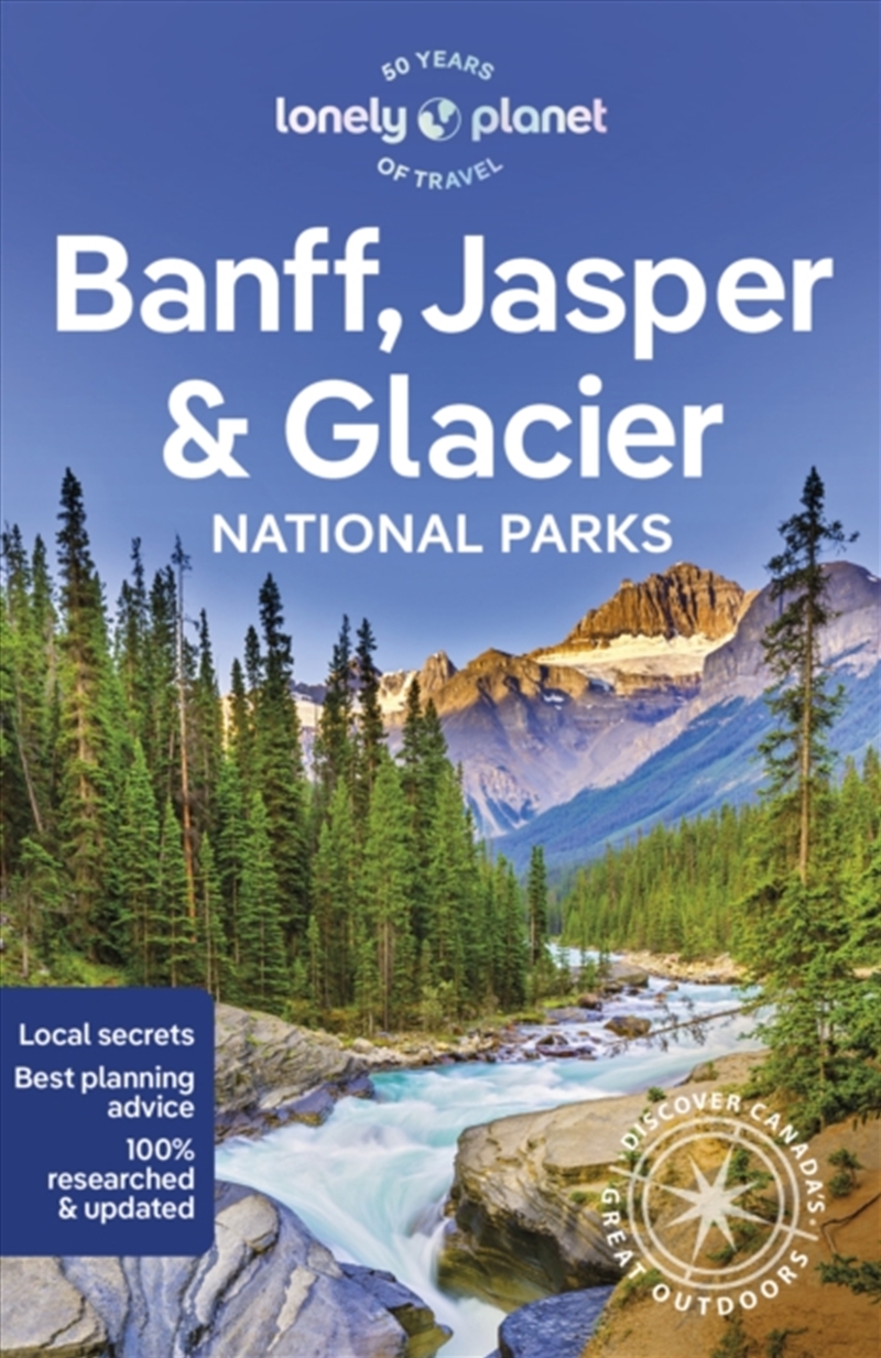 Lonely Planet Banff, Jasper And Glacier National Parks : Detailed Itineraries  Travel Like A Local/Product Detail/Travel & Holidays