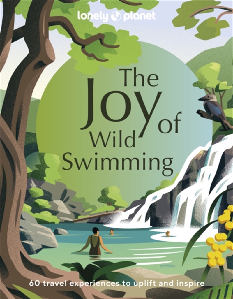Lonely Planet The Joy Of Wild Swimming/Product Detail/Travel & Holidays