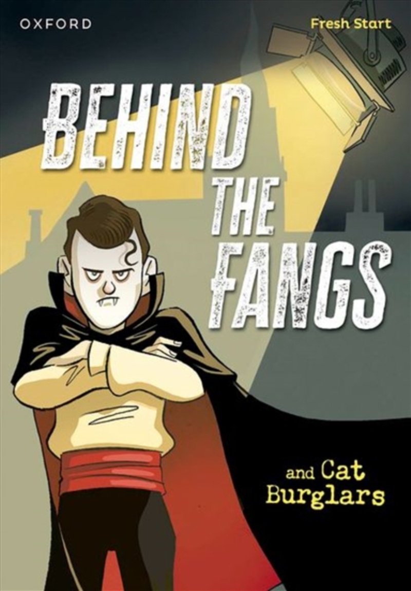 Read Write Inc. Fresh Start Readers: Book 15: Behind The Fangs & Cat Burglars/Product Detail/English