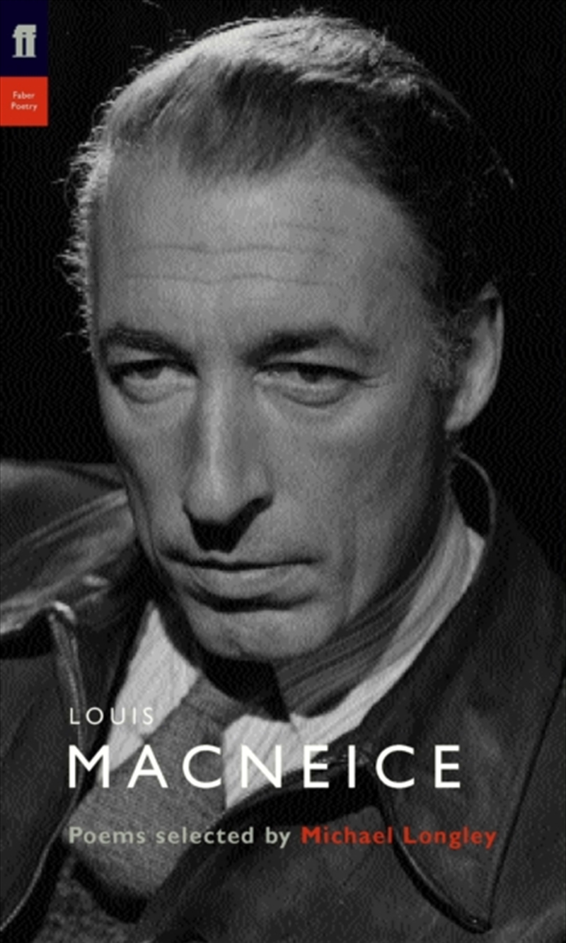 Louis Macneice : Poems Selected By Michael Longley/Product Detail/Poetry