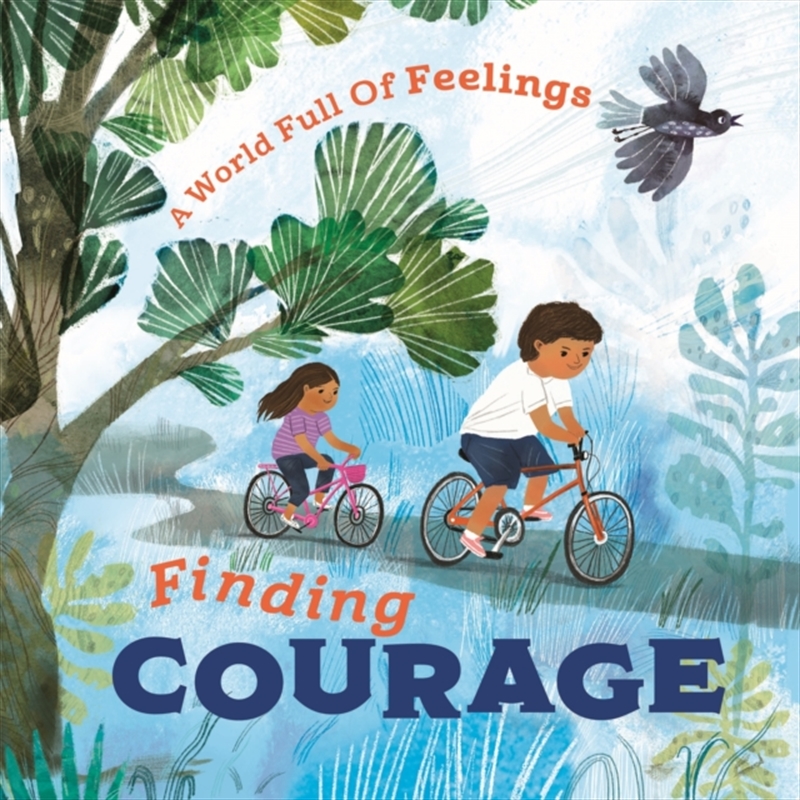 A World Full Of Feelings: Finding Courage/Product Detail/Childrens