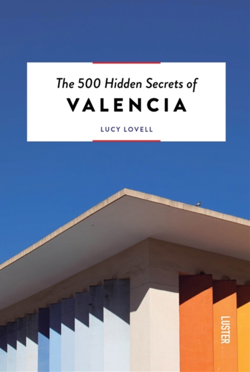 The 500 Hidden Secrets Of Valencia/Product Detail/Travel & Holidays