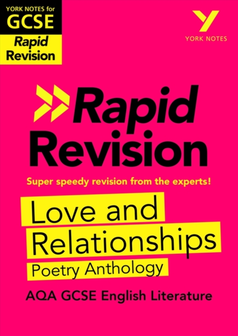 York Notes Rapid Aqa Gcse (Revision Guide) Love And Relationships Poetry Anthology - For 2026, 2027/Product Detail/Education & Textbooks
