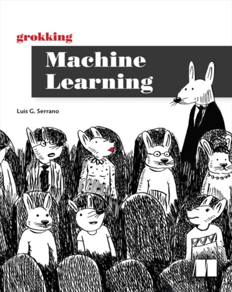 Grokking Machine Learning/Product Detail/Technology & Engineering