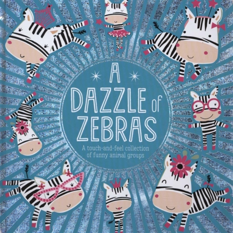 A Dazzle Of Zebras/Product Detail/Early Childhood Fiction Books