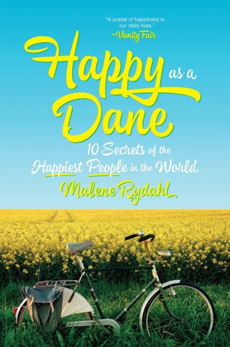 Happy As A Dane : 10 Secrets Of The Happiest People In The World/Product Detail/Society & Culture