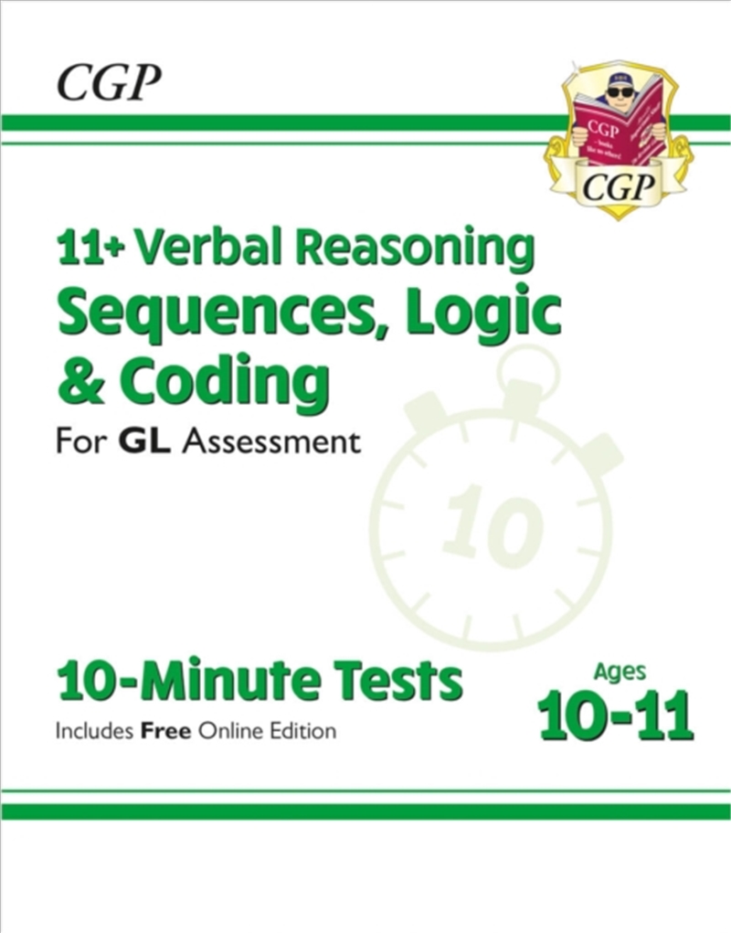 11+ Gl 10-Minute Tests: Verbal Reasoning Sequences, Logic & Coding - Ages 10-11 (+ Online Ed)/Product Detail/Education & Textbooks