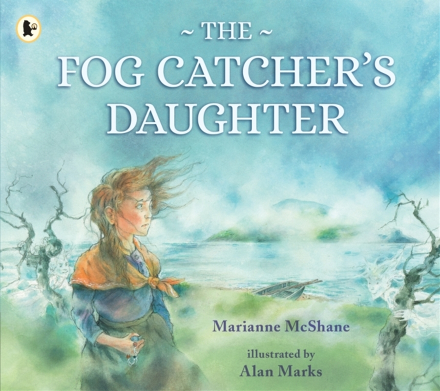 The Fog Catcher's Daughter/Product Detail/Early Childhood Fiction Books