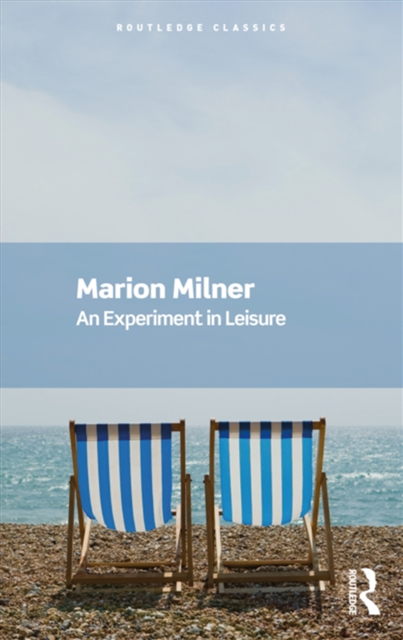 An Experiment In Leisure/Product Detail/Psychology
