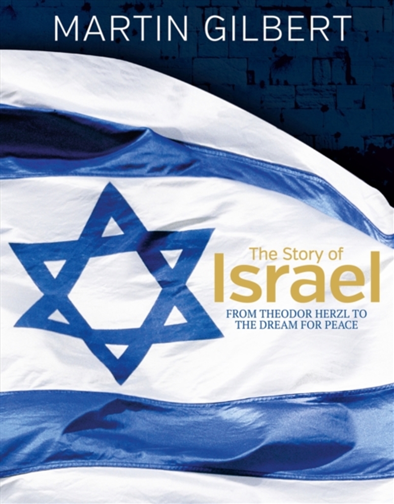 The Story Of Israel : From Theodor Herzl To The Dream For Peace/Product Detail/History