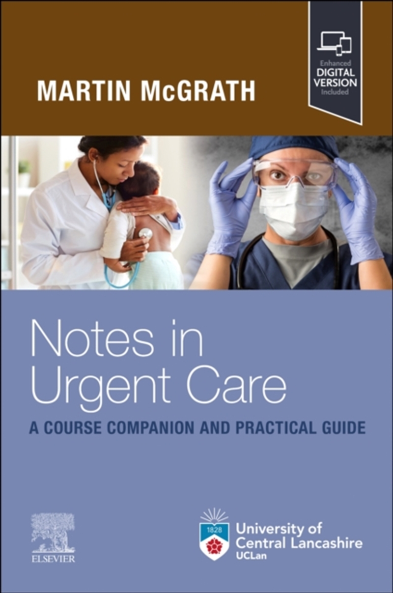 Notes In Urgent Care : A Course Companion And Practical Guide/Product Detail/Healthcare
